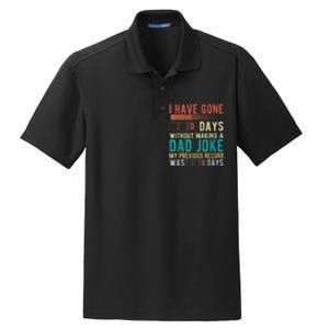 I Have Gone 0 Days Without Making A Dad Joke Fathers Day Dry Zone Grid Polo