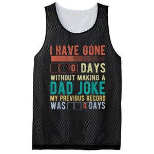 I Have Gone 0 Days Without Making A Dad Joke Fathers Day Mesh Reversible Basketball Jersey Tank