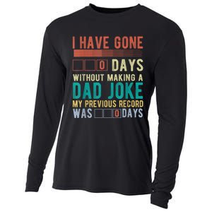 I Have Gone 0 Days Without Making A Dad Joke Fathers Day Cooling Performance Long Sleeve Crew