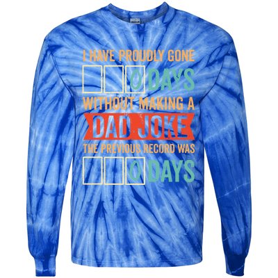 I Have Gone 0 Days Without Making A Dad Joke Gift Tie-Dye Long Sleeve Shirt