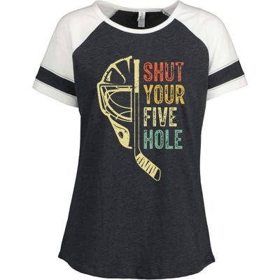 Ice Hockey Goalie Funny Shut Your Five Hole Enza Ladies Jersey Colorblock Tee