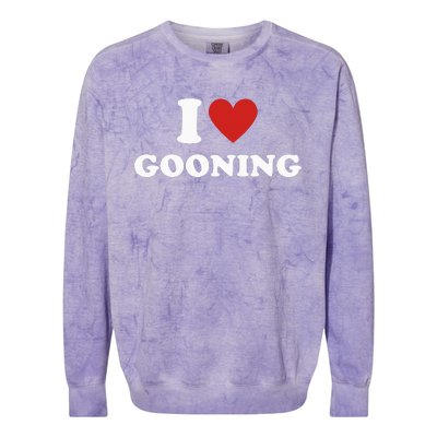 I Heart Gooning I Love Gooning Colorblast Crewneck Sweatshirt