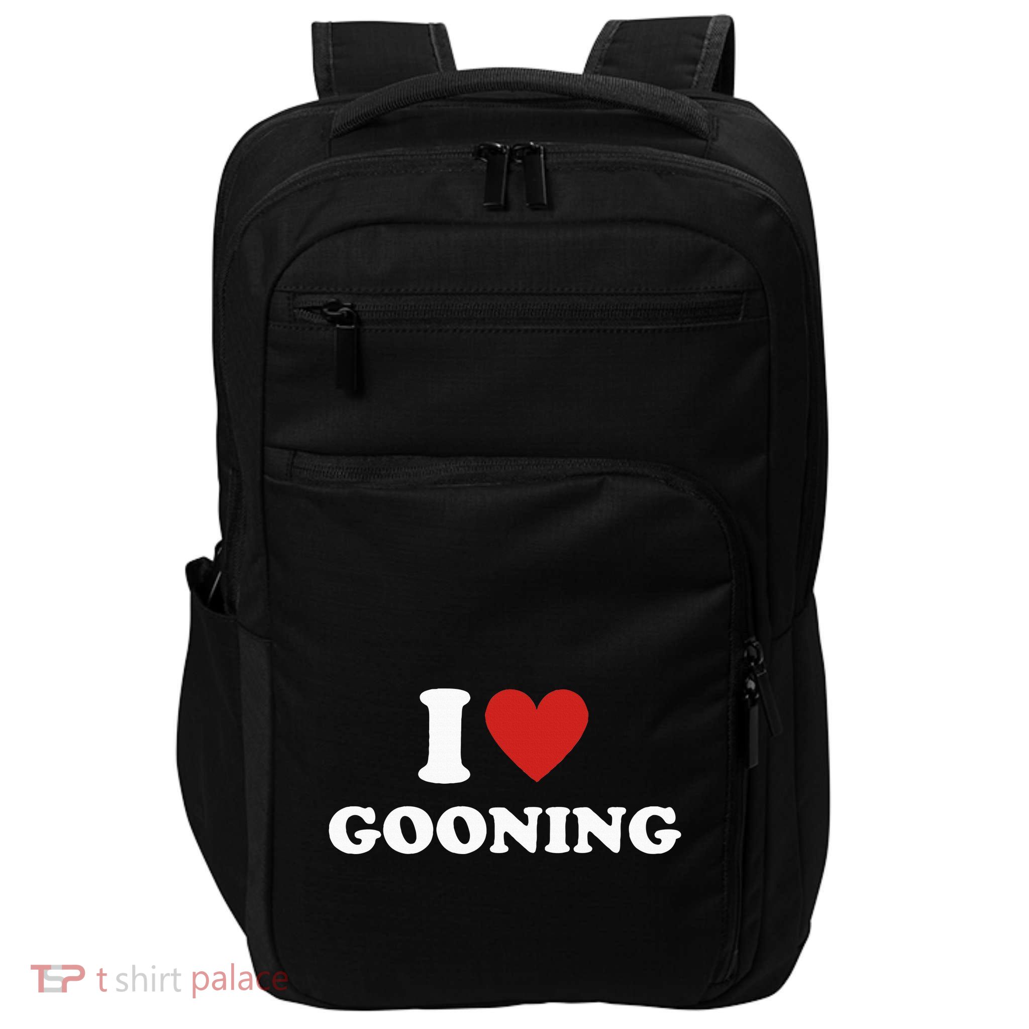 I Heart Gooning I Love Gooning Impact Tech Backpack