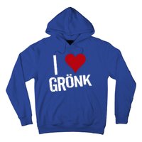 I Heart Gronk Hoodie