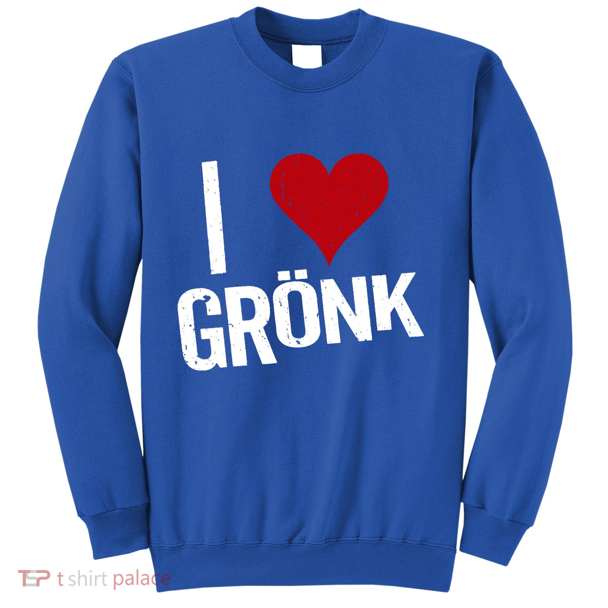 I Heart Gronk Sweatshirt