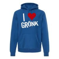 I Heart Gronk Premium Hoodie