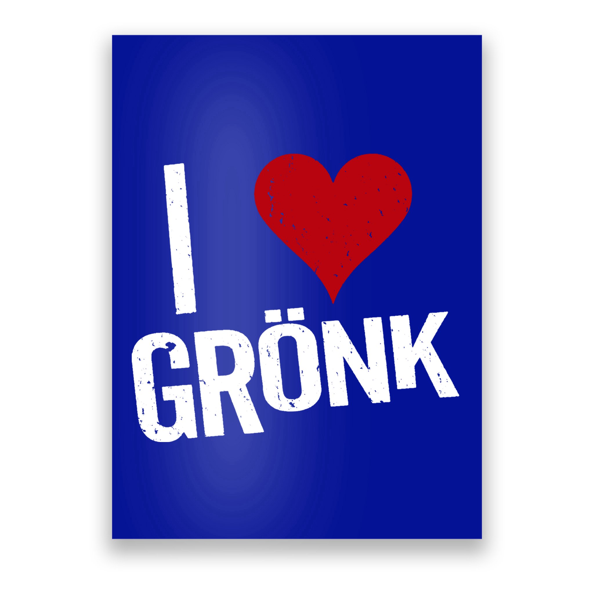I Heart Gronk Poster