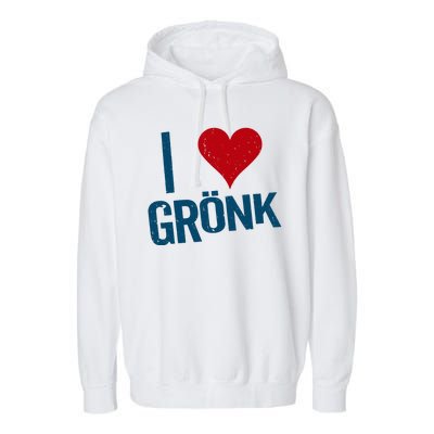 I Heart Gronk Garment-Dyed Fleece Hoodie