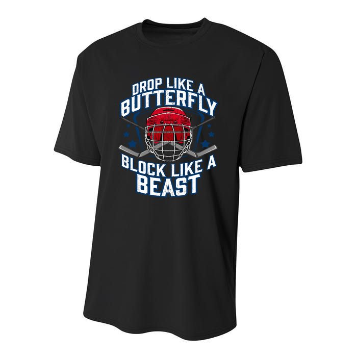 Ice Hockey Goalie Block Like A Beast Player Boy Teen Youth Performance Sprint T-Shirt