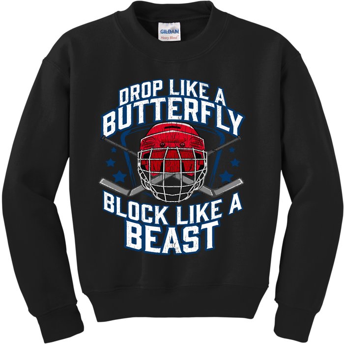 Ice Hockey Goalie Block Like A Beast Player Boy Teen Kids Sweatshirt