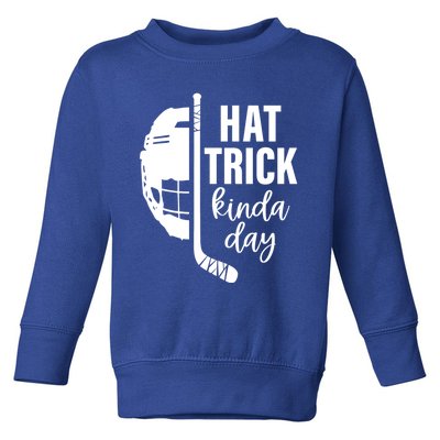 Ice Hockey Hat Trick Kinda Day Christmas Ice Hockey Player Gift Toddler Sweatshirt