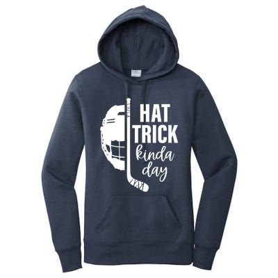 Ice Hockey Hat Trick Kinda Day Christmas Ice Hockey Player Gift Women's Pullover Hoodie