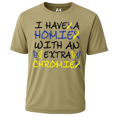 I Have Homie With An Extra Chromie For Down Syndrome Awareness Gift Performance Shirt