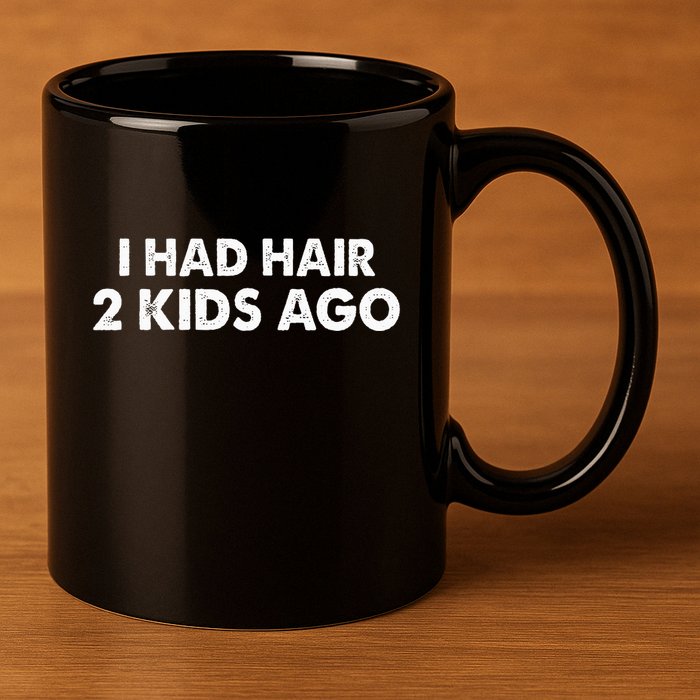 I Had Hair Ago Funny Bald Guy Bald Head Husband Funny 11oz C Handle Ceramic Mug