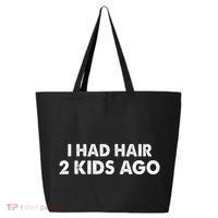 I Had Hair Ago Funny Bald Guy Bald Head Husband Funny 25L Jumbo Tote