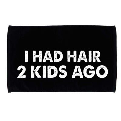 I Had Hair Ago Funny Bald Guy Bald Head Husband Funny Microfiber Hand Towel