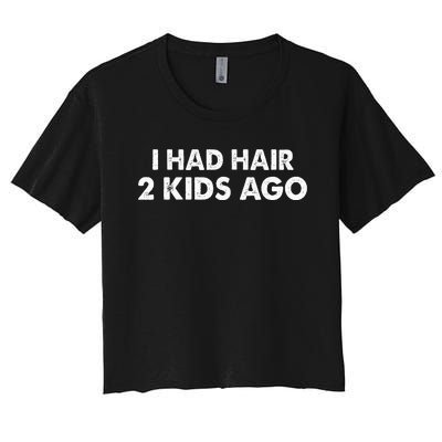 I Had Hair Ago Funny Bald Guy Bald Head Husband Funny Women's Crop Top Tee