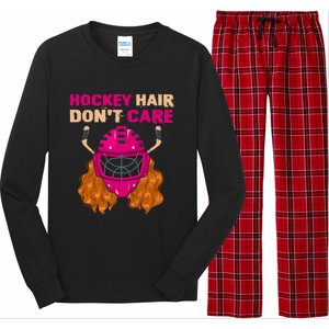 Ice Hockey Helmet Hair Sport Dont Care Great Gift Long Sleeve Pajama Set