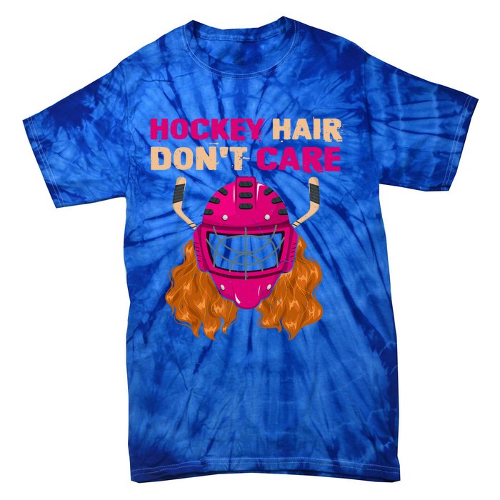 Ice Hockey Helmet Hair Sport Dont Care Great Gift Tie-Dye T-Shirt