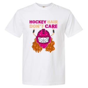 Ice Hockey Helmet Hair Sport Dont Care Great Gift Garment-Dyed Heavyweight T-Shirt