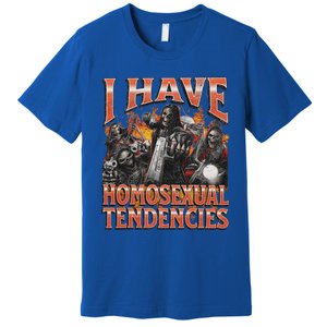 I Have Homosexual Tendencies Hard Skeleton Bootleg Premium T-Shirt