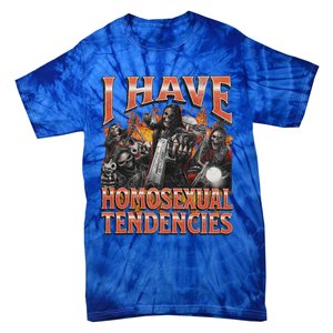 I Have Homosexual Tendencies Hard Skeleton Bootleg Tie-Dye T-Shirt