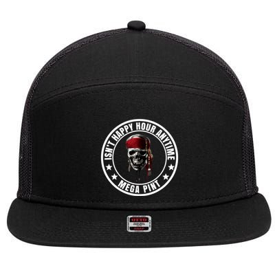 Isn't Happy Hour Anytime Mega Pint Pirate 7 Panel Mesh Trucker Snapback Hat