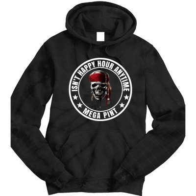 Isn't Happy Hour Anytime Mega Pint Pirate Tie Dye Hoodie