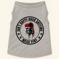 Isn't Happy Hour Anytime Mega Pint Pirate Doggie Tank