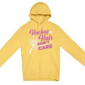 Ice Hockey Hockey Hair Dont Care Meaningful Gift Premium Pullover Hoodie