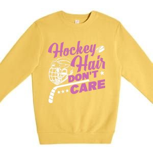 Ice Hockey Hockey Hair Dont Care Meaningful Gift Premium Crewneck Sweatshirt