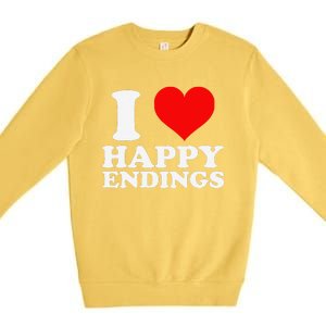 I Heart Happy Ending Premium Crewneck Sweatshirt