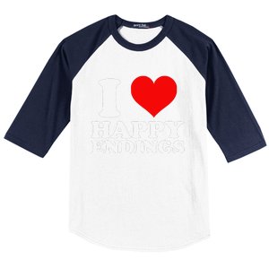 I Heart Happy Ending Baseball Sleeve Shirt