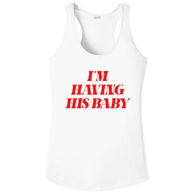 IM Having His Baby Ladies PosiCharge Competitor Racerback Tank