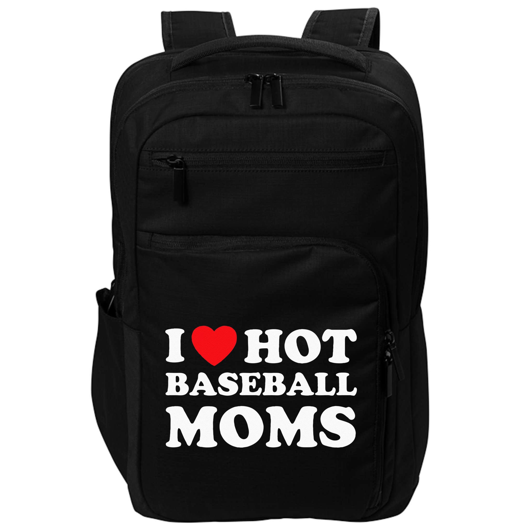 I Heart Hot Moms Baseball Mom Impact Tech Backpack