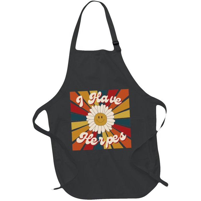 I Have Herpes Funny Retro Offensive Inappropriate Meme Full-Length Apron With Pockets