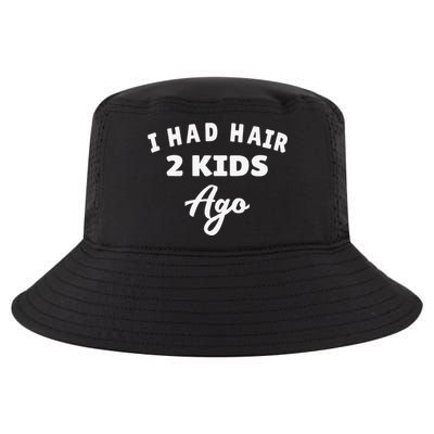 I Had Hair 2 Ago Funny Fathers Day Dad Husband Cool Comfort Performance Bucket Hat