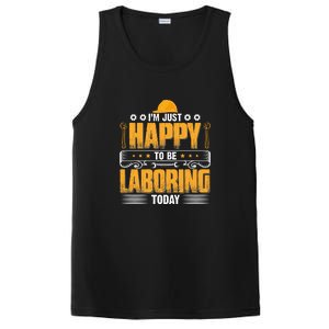 I'm Hust Happy To Be Laboring Labor Day Gift PosiCharge Competitor Tank