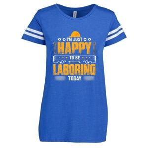 I'm Hust Happy To Be Laboring Labor Day Gift Enza Ladies Jersey Football T-Shirt