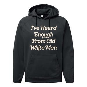 I Have Heard Enough From Old Mediocrevoting Feminist Performance Fleece Hoodie