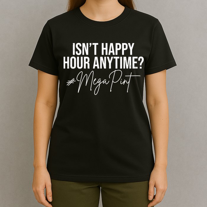 Isn't Happy Hour Anytime Mega Pint Funny Johnny Depp T-Shirt