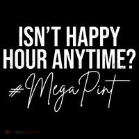 Isn't Happy Hour Anytime Mega Pint Funny Johnny Depp Impact Tech Backpack