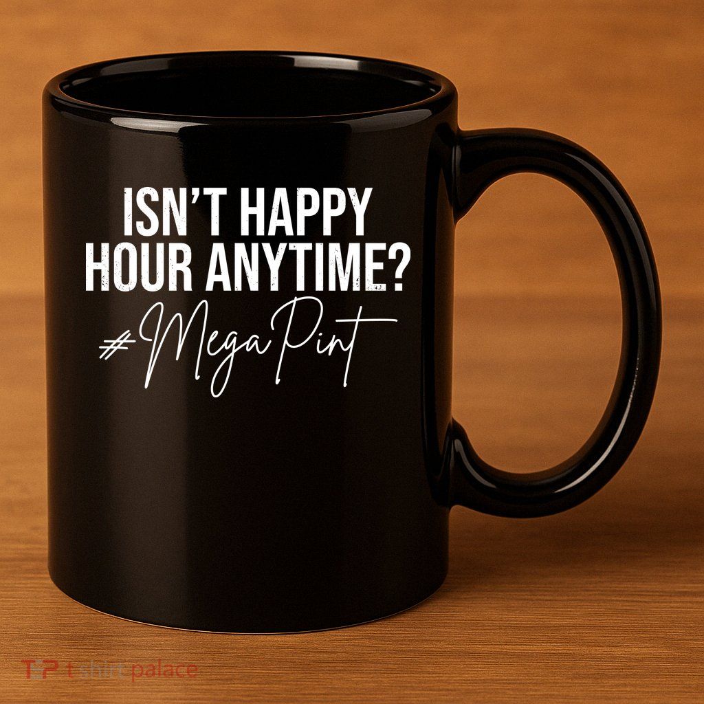 Isn't Happy Hour Anytime Mega Pint Funny Johnny Depp 11oz C Handle Ceramic Mug