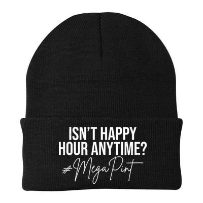 Isn't Happy Hour Anytime Mega Pint Funny Johnny Depp Beanie