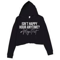 Isn't Happy Hour Anytime Mega Pint Funny Johnny Depp Crop Fleece Hoodie