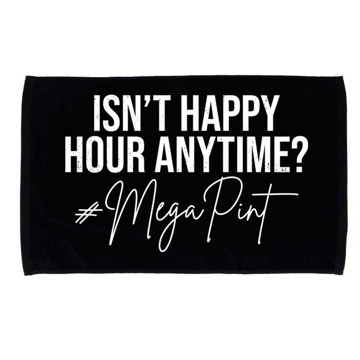 Isn't Happy Hour Anytime Mega Pint Funny Johnny Depp Microfiber Hand Towel