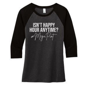 Isn't Happy Hour Anytime Mega Pint Funny Johnny Depp Women's Tri-Blend 3/4-Sleeve Raglan Shirt