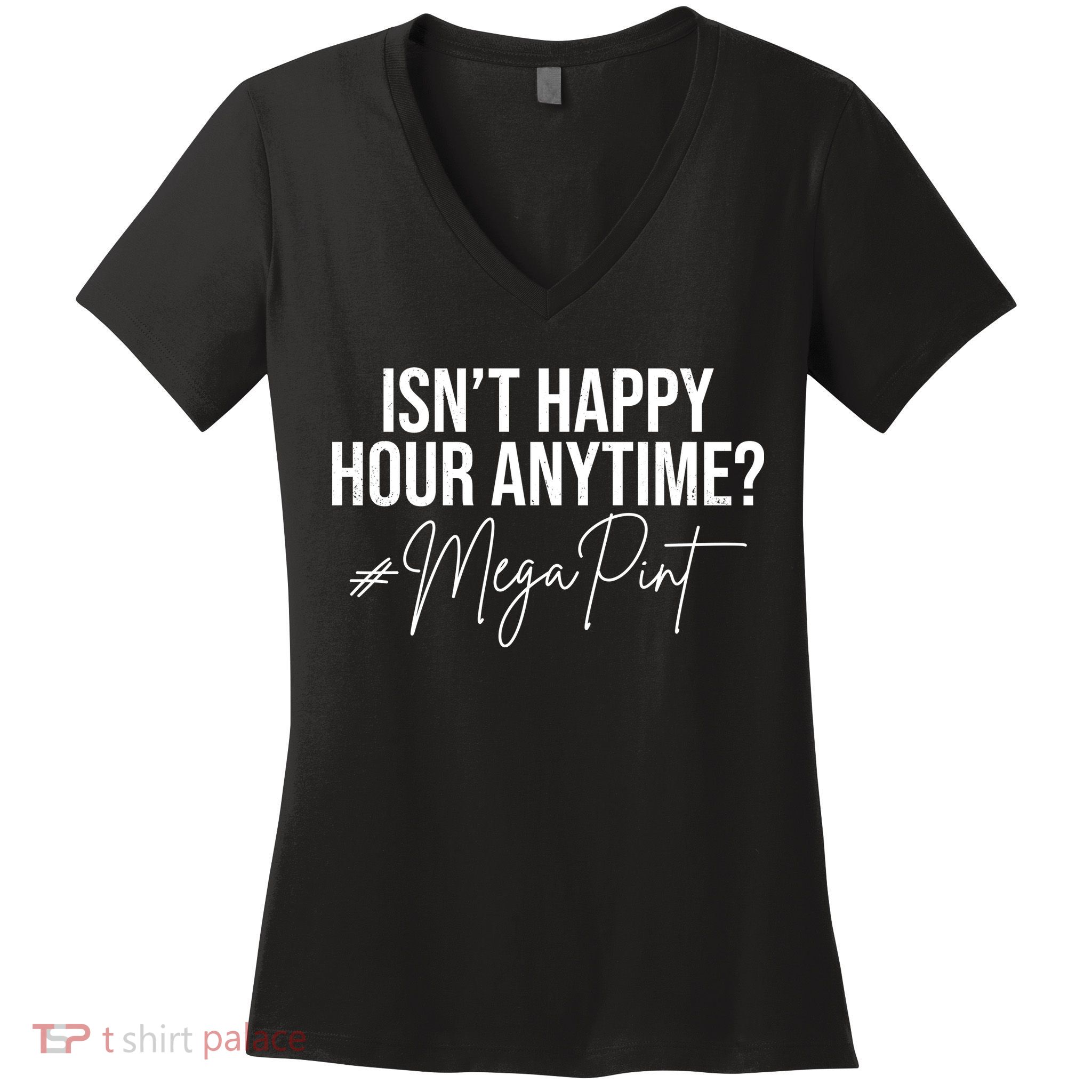 Isn't Happy Hour Anytime Mega Pint Funny Johnny Depp Women's V-Neck T-Shirt