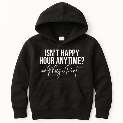 Isn't Happy Hour Anytime Mega Pint Funny Johnny Depp Kids Hoodie