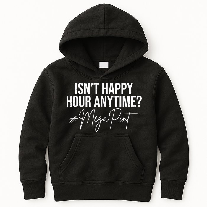 Isn't Happy Hour Anytime Mega Pint Funny Johnny Depp Kids Hoodie